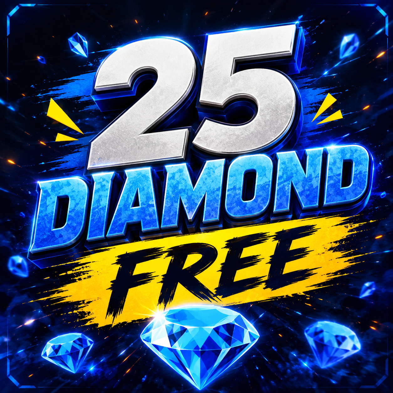 25 DIAMOND FREE 